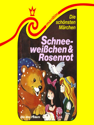 cover image of Schneeweißchen und Rosenrot / Die drei Federn